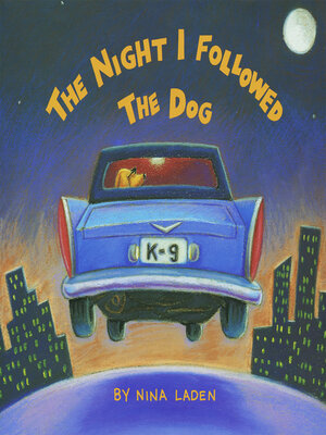 cover image of The Night I Followed the Dog
